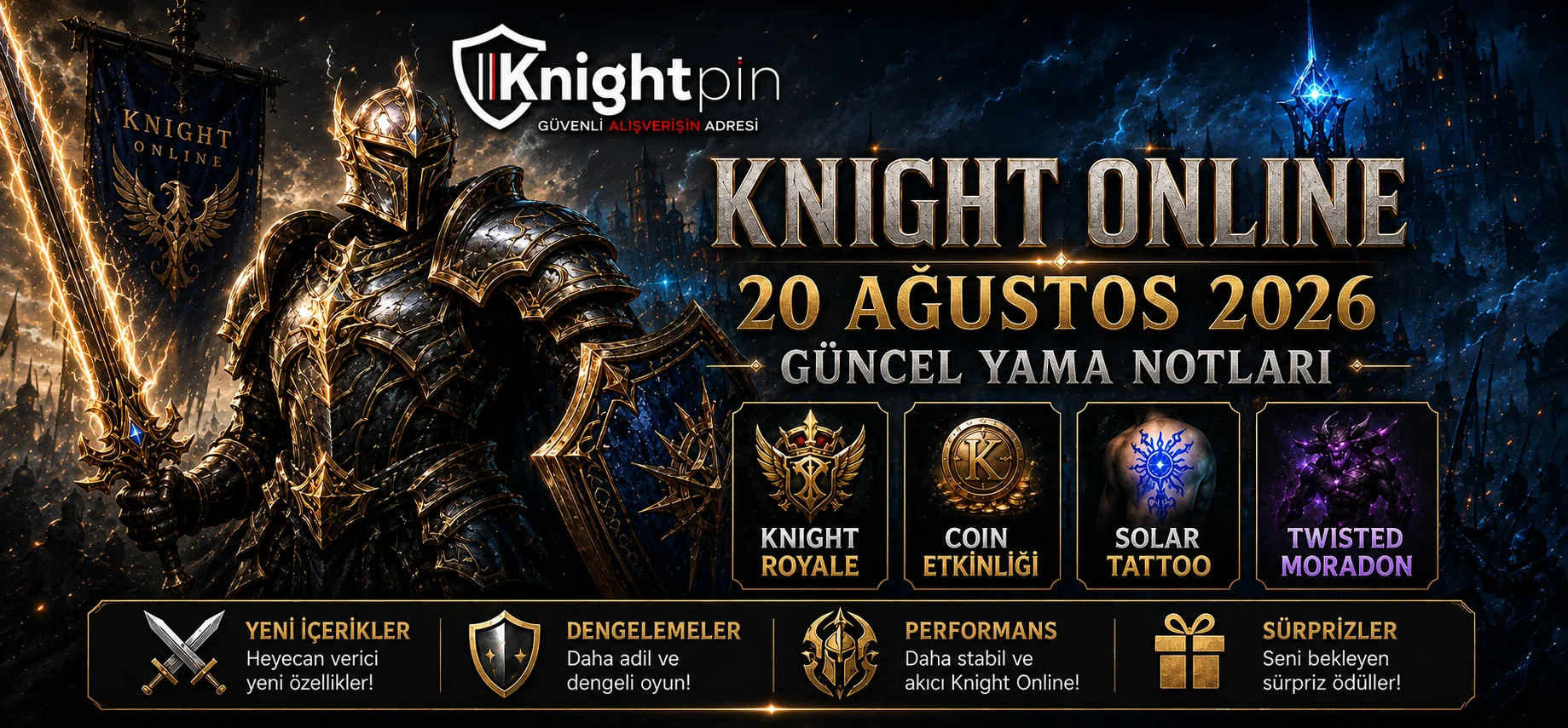Knight Online 20 Ağustos 2026 Güncel Yama Notları – Knight Royale, Coin Etkinliği ve Tüm Yenilikler