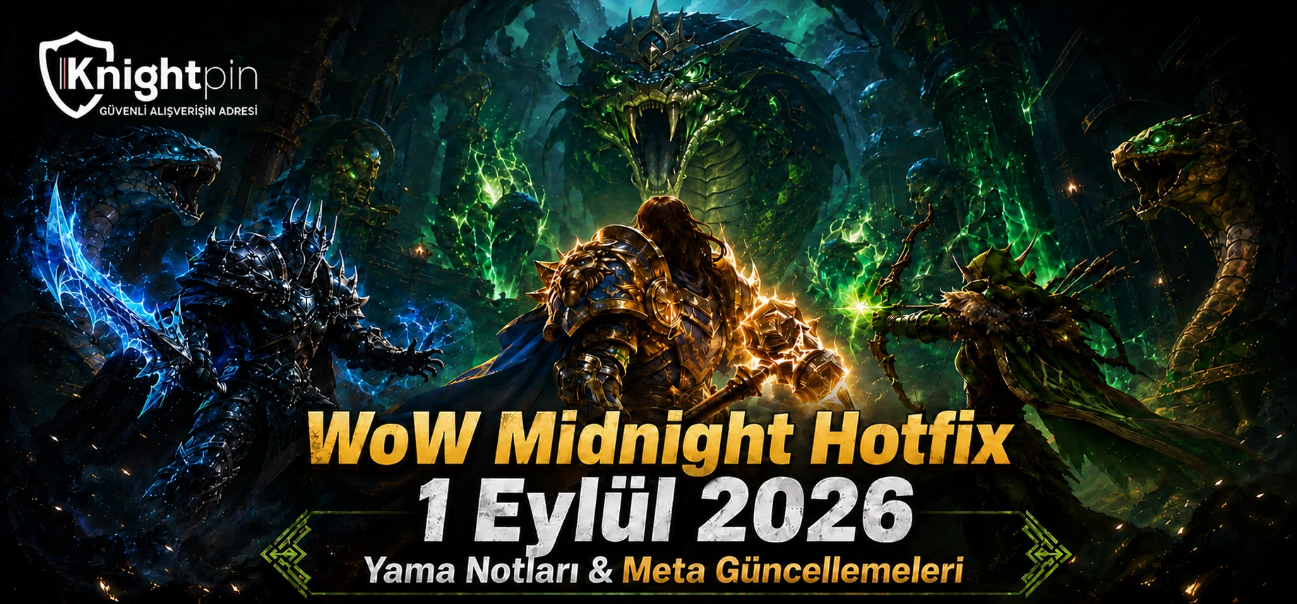 WoW Midnight 1 Eylül 2026 Hotfix Notları: Class Buffları ve Raid Nerfleri