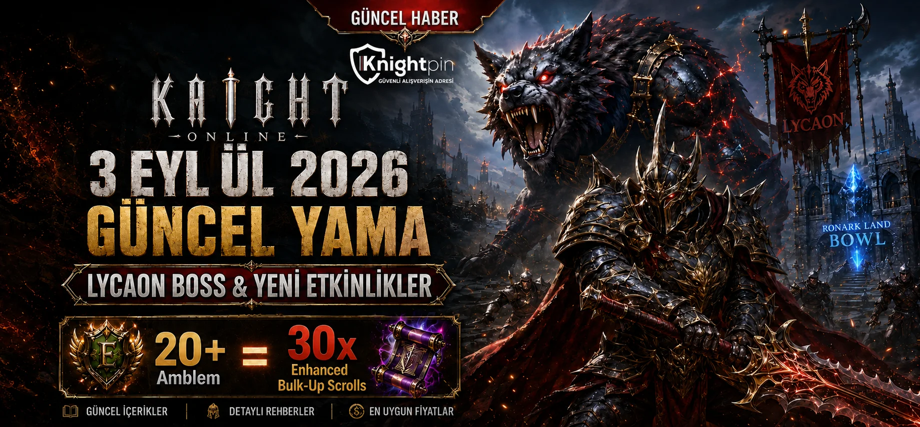 Knight Online 3 Eylül 2026 Yama Notları: Lycaon Boss ve Yeni Etkinlikler