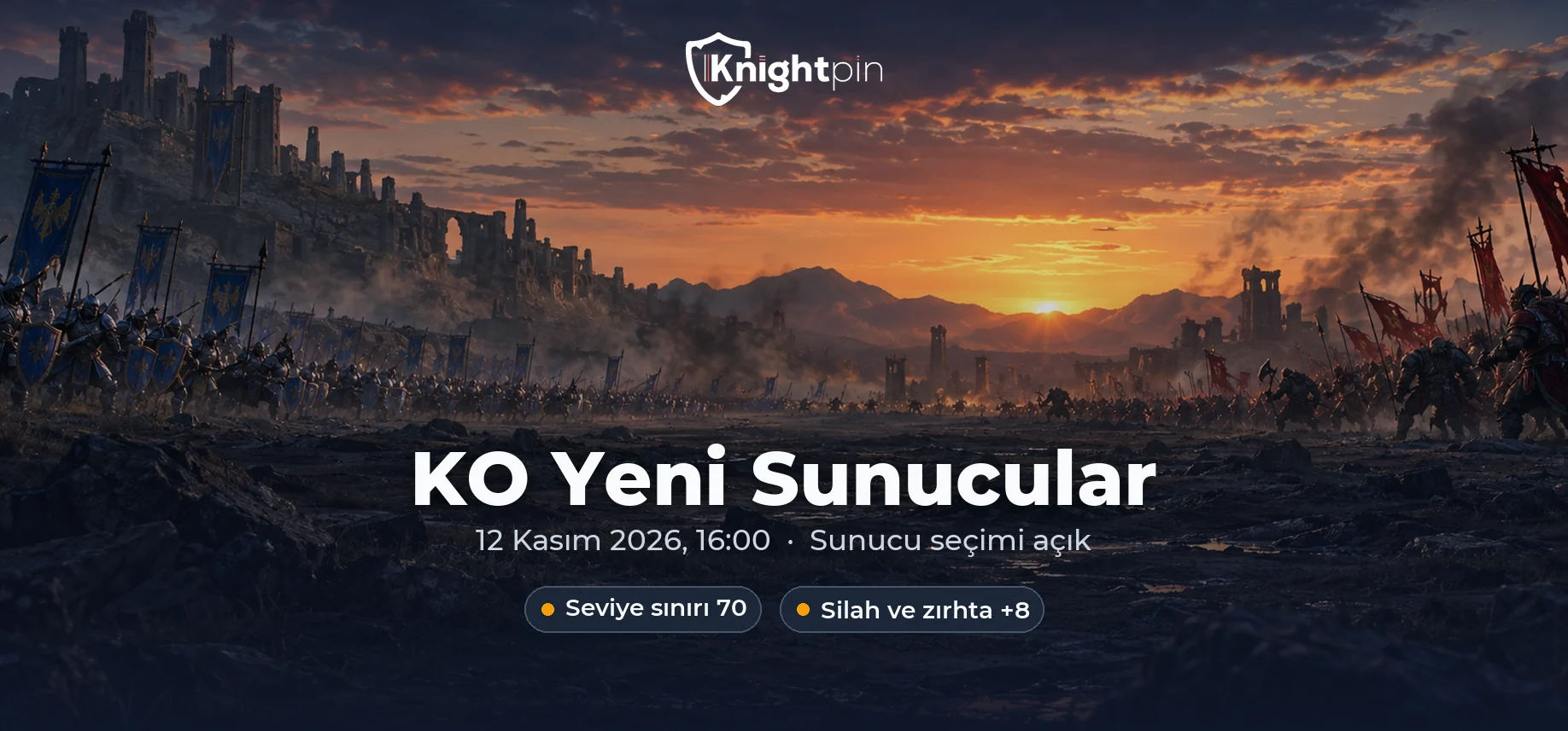 Knight Online Yeni Server Ne Zaman? 12 Kasım 2026'da Açılıyor, Ön Kayıt Açık