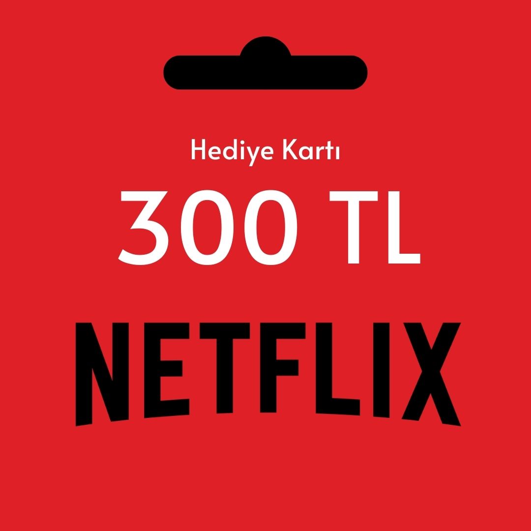 Netflix Turkey 300 TL