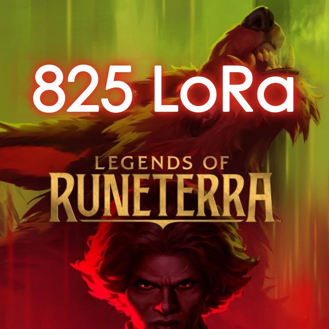 Legends of Runeterra 825 LoRa